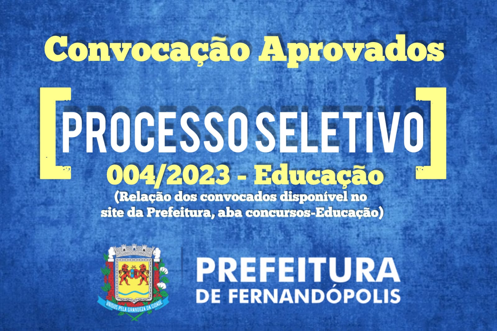 Educação Municipal convoca aprovados no processo seletivo