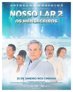 Nosso Lar 2 - Os Mensageiros' leva mais de 160 mil pessoas aos cinemas na estreia