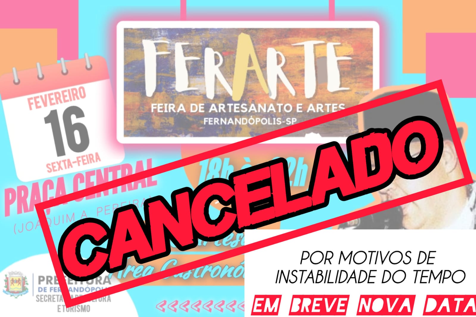 Prefeitura comunica cancelamento do FerArte nesta sexta-feira