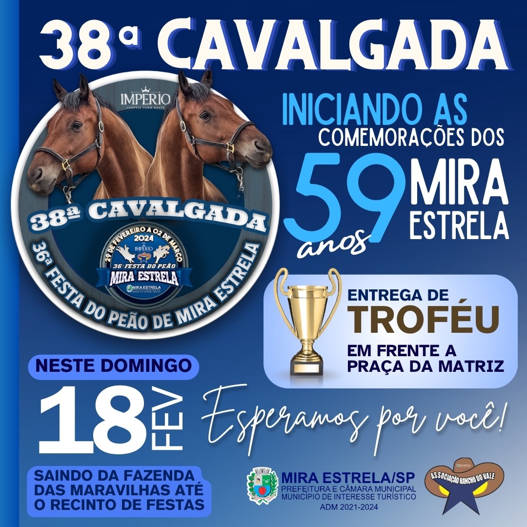 Domingo, 18-02-24, tem cavalgada em Mira Estrela!