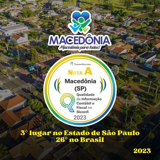 Município de Macedônia conquista “Selo Nota A de Qualidade da Informação Contábil e Fiscal” emitido pela Secretaria do Tesouro Nacional.