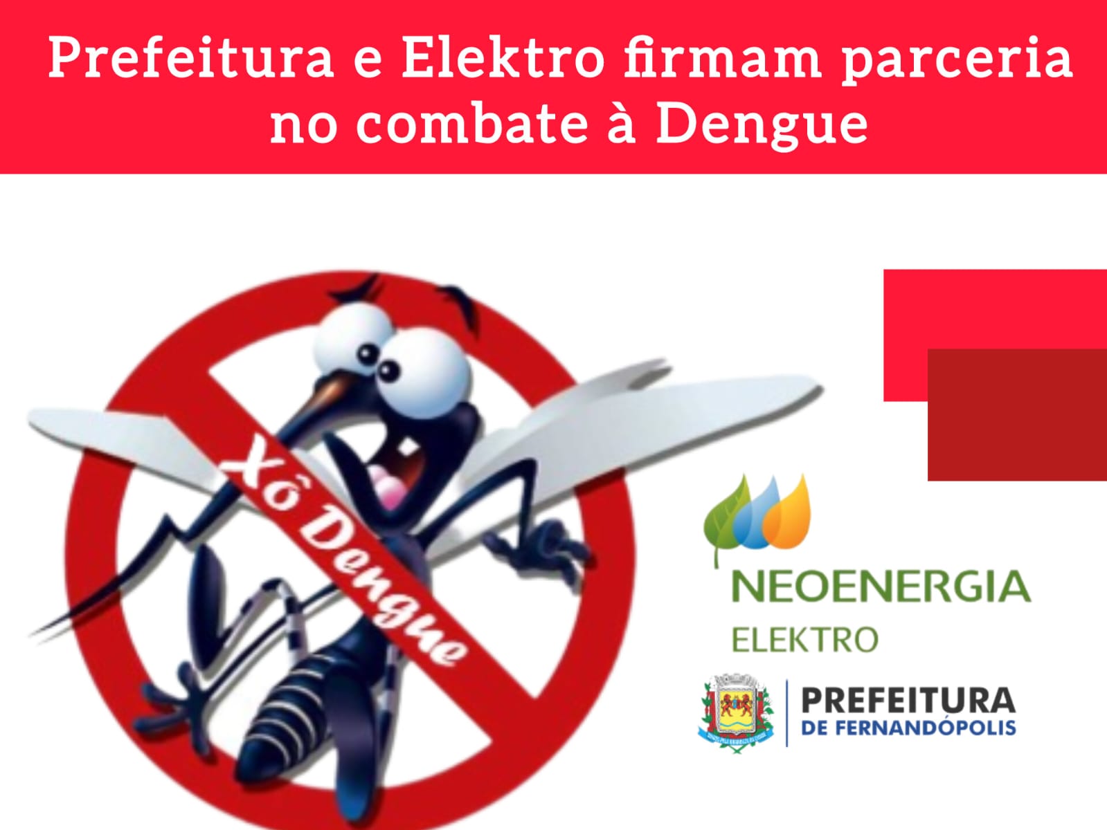 Prefeitura e Elektro firmam parceria no combate à Dengue