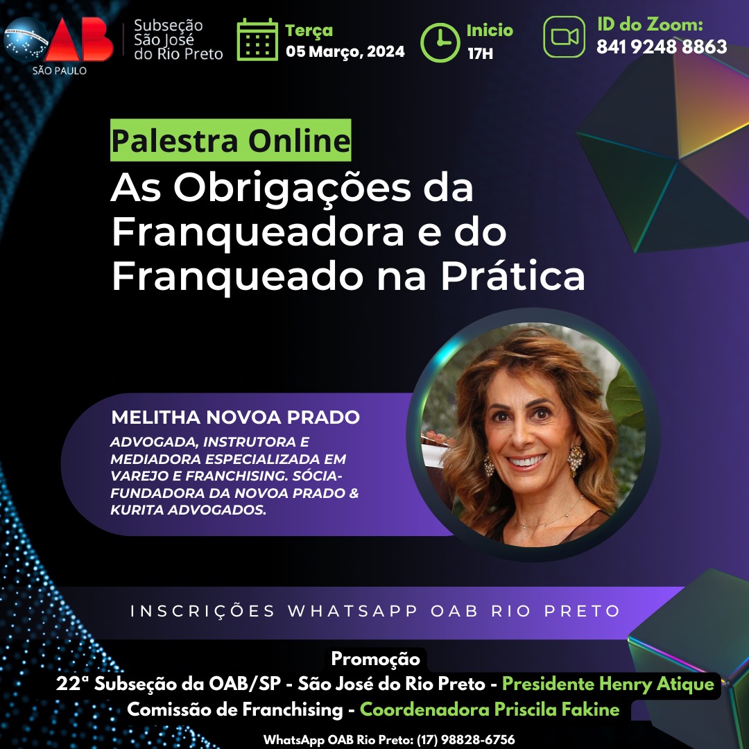 OAB Rio Preto recebe Melitha Novoa Prado para a palestra gratuita “As obrigações da franqueadora e do franqueado na prática”