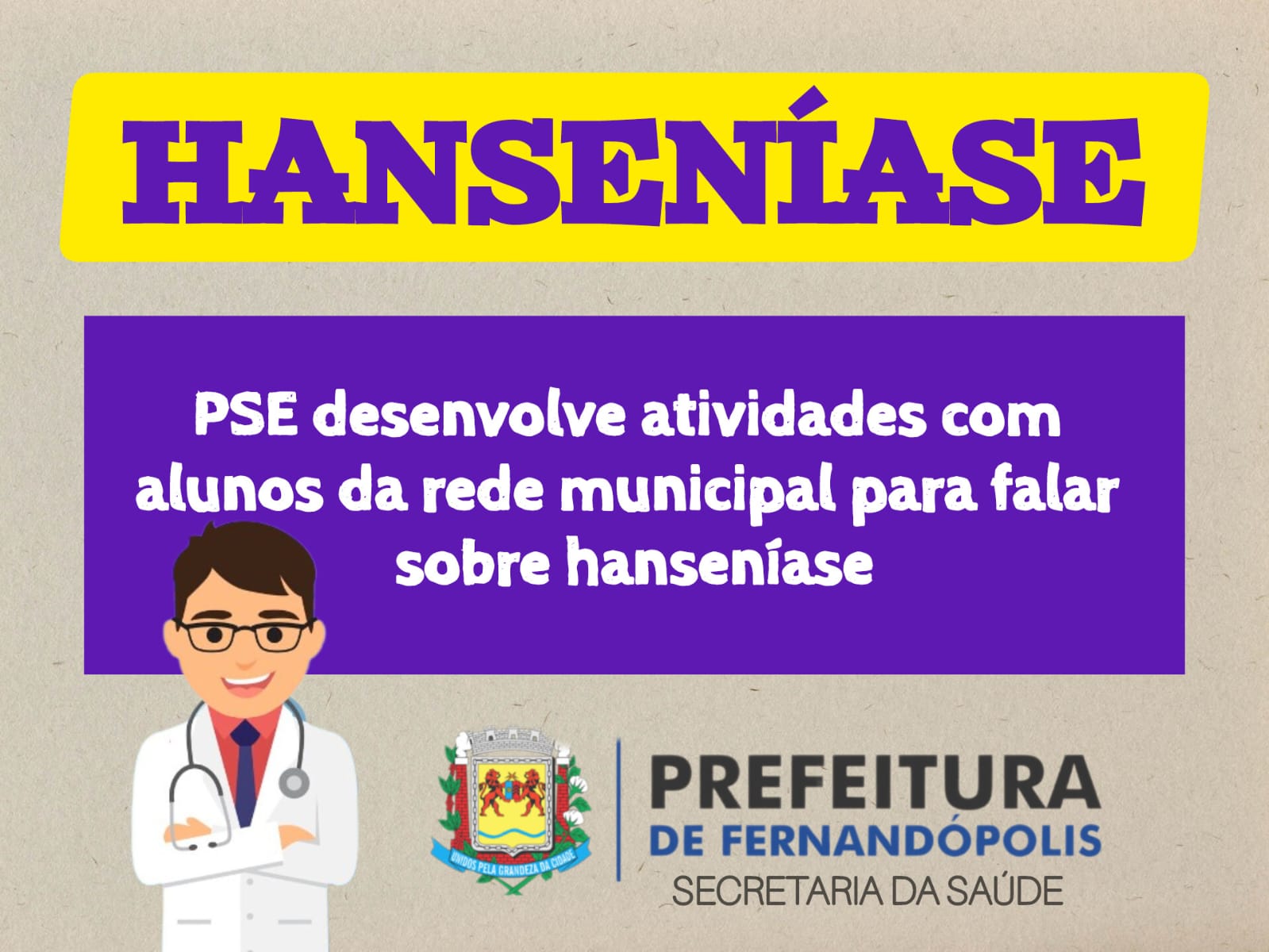 PSE prepara atividades com alunos da rede municipal para falar sobre hanseníase