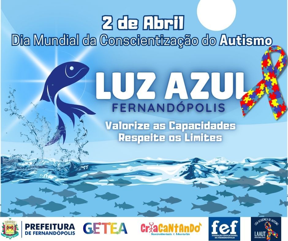 ‘Luz Azul’ comemora mês de sensibilização e conscientização do Autismo