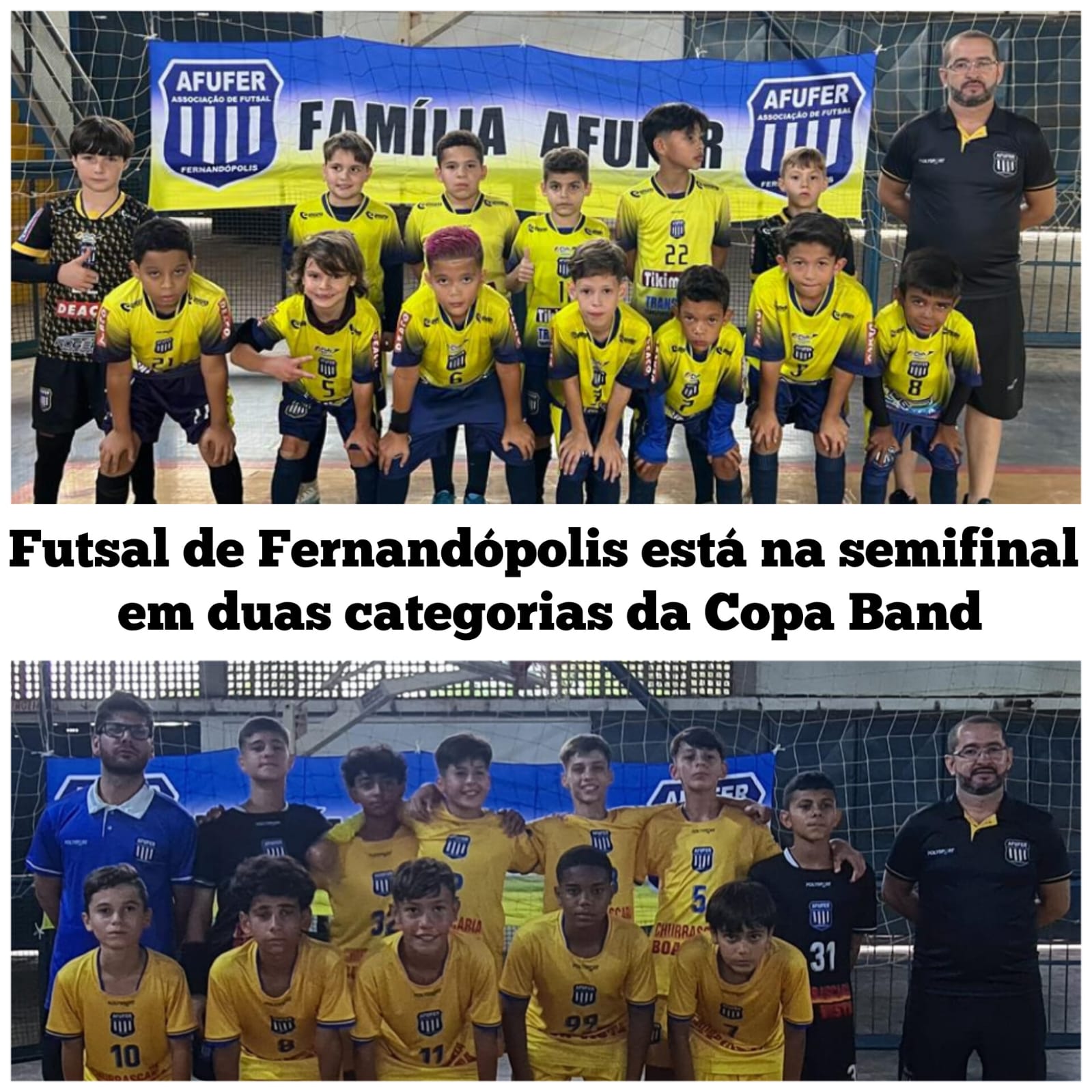 Futsal de Fernandópolis está na semifinal em duas categorias da Copa Band