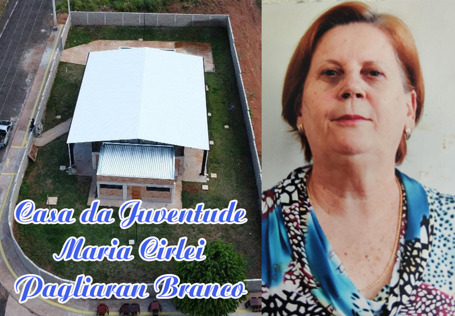 Câmara de Fernandópolis, em votação unanime aprova PROJETO DE LEI, que dispõe sobre denominação, CASA DA JUVENTUDE “Maria Cirlei Pagliarani Branco’