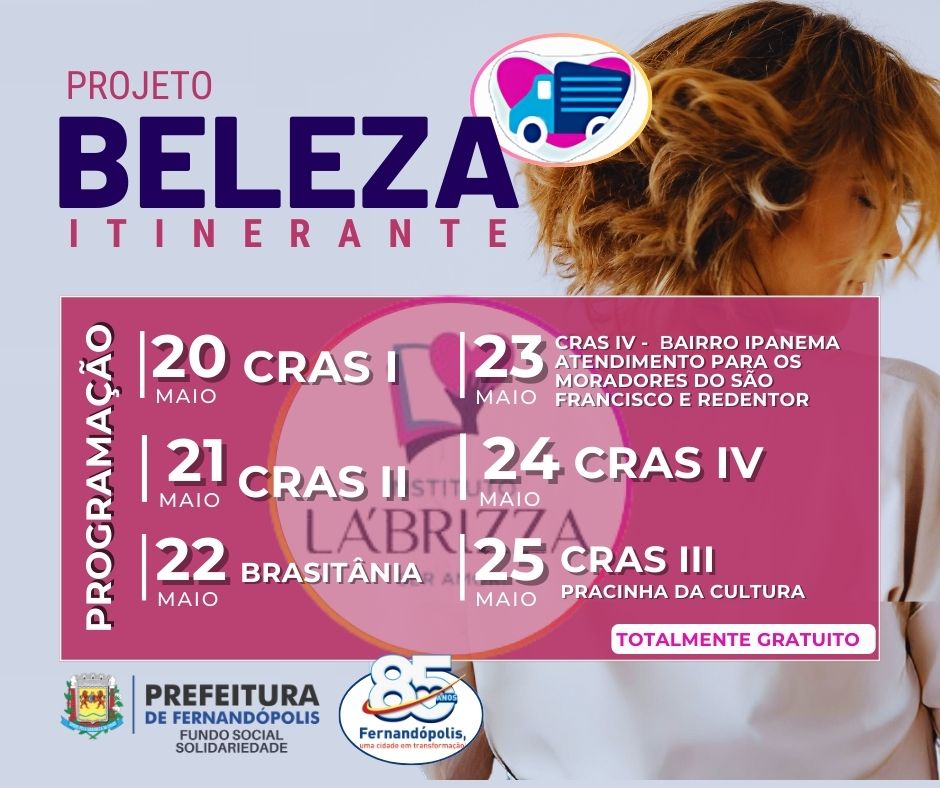 Em mais um ano, Fundo Social de Solidariedade traz ‘Carreta da Beleza’ para Fernandópolis