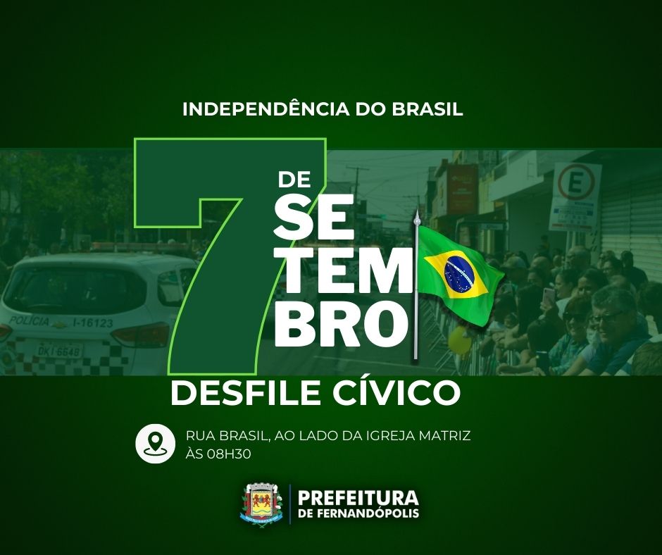 Prefeitura realiza últimos preparativos para o Desfile de 7 de setembro