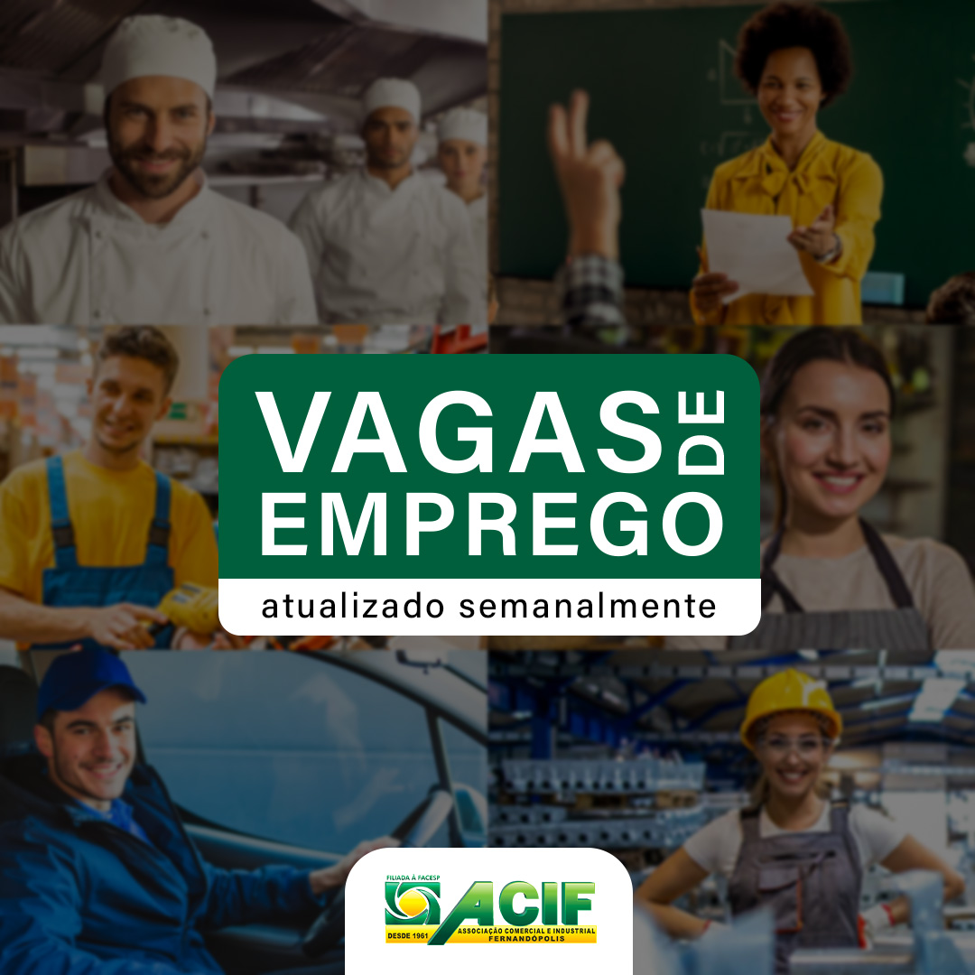 ACIF INFORMA SOBRE VAGAS DE EMPREGO