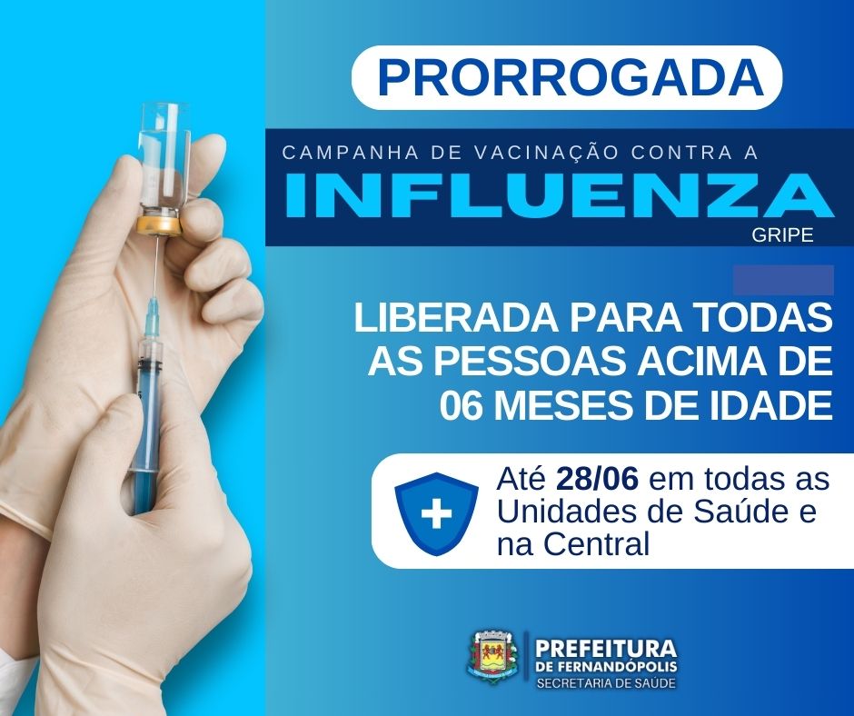 PRORROGADA: Campanha de Vacinação contra a Gripe vai até o dia 28 de junho