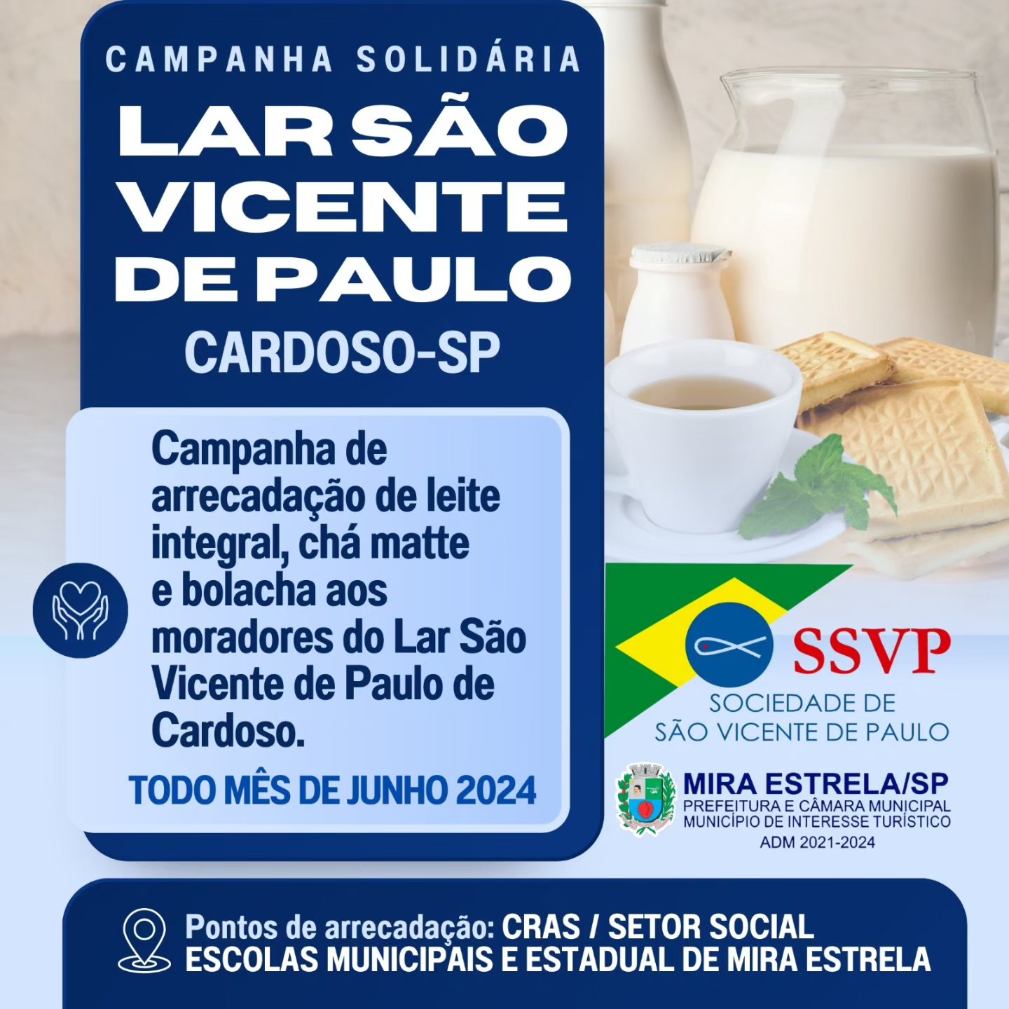 Mira Estrela está arrecadando leite, chá matte e bolacha para os moradores do Lar São Vicente de Paulo de Cardoso.