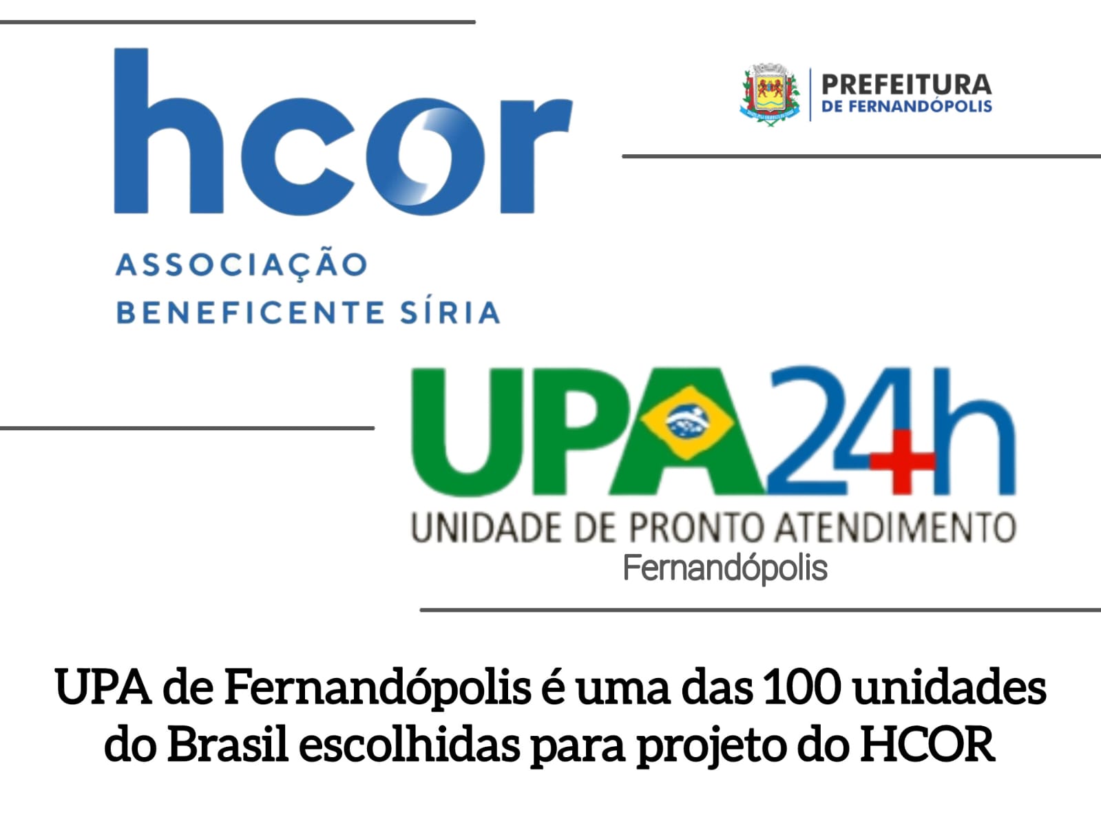 UPA de Fernandópolis é umas das 100 unidades do Brasil escolhidas para projeto do HCor