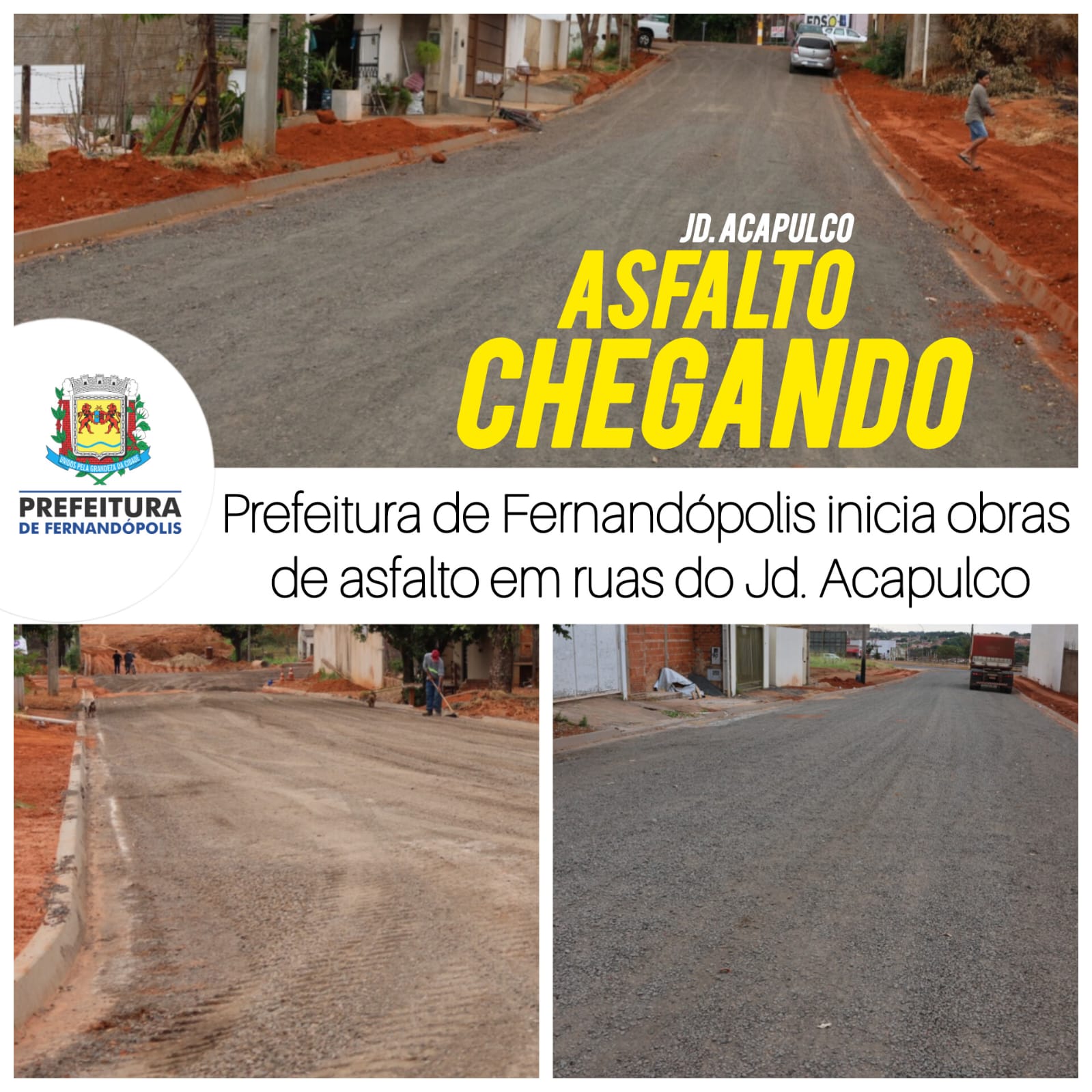 Prefeitura de Fernandópolis inicia obras de asfalto em ruas do Jd. Acapulco