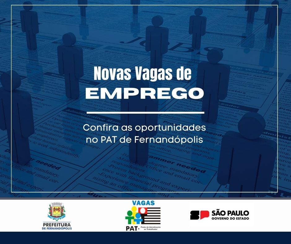 PAT Fernandópolis tem novas vagas de emprego