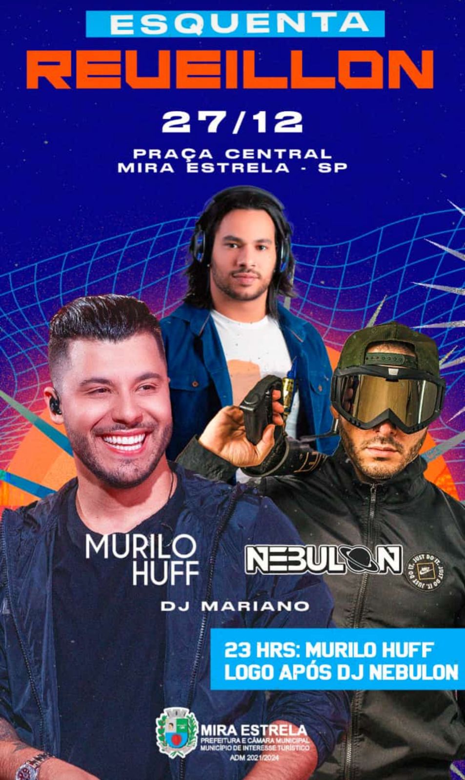 Hoje, 27/11, tem Show de Murilo Huff, em Mira Estrela, além do Dj Mariano e Dj Nebulon