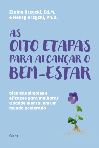 Livro ensina a melhorar a saúde mental em 8 passos simples