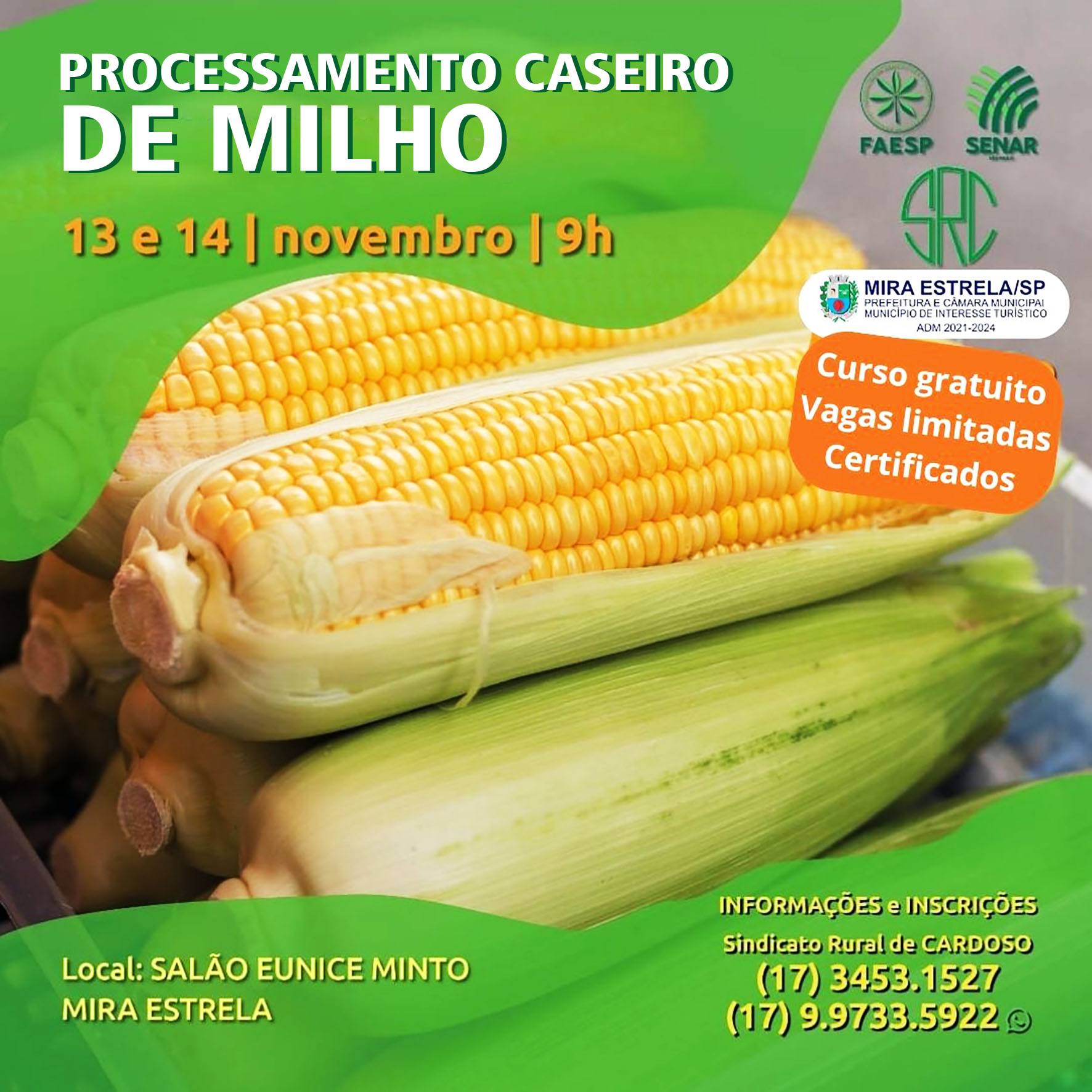 Curso gratuito de Processamento Caseiro de Milho em Mira Estrela