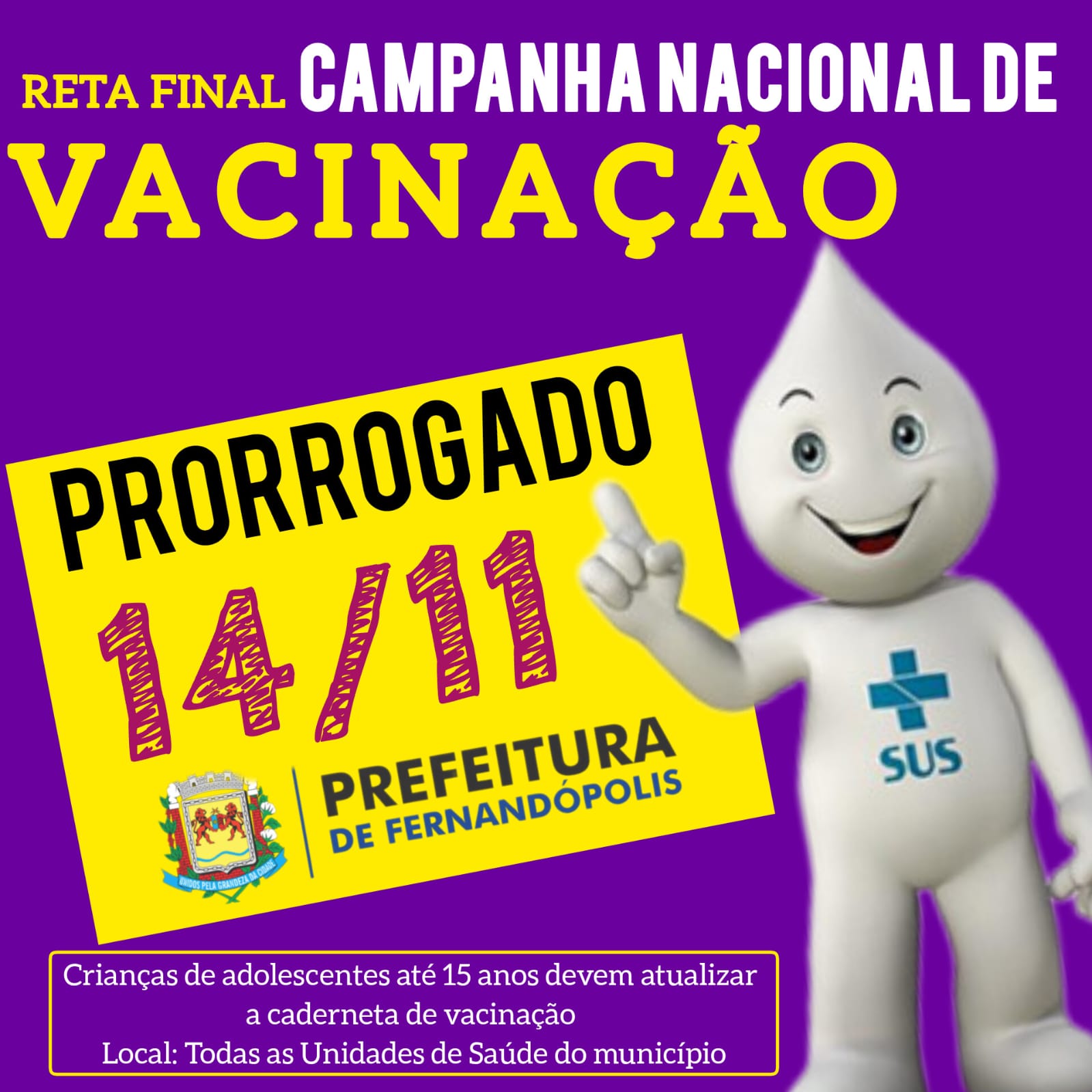 Campanha de multivacinação termina na próxima terça, dia 14