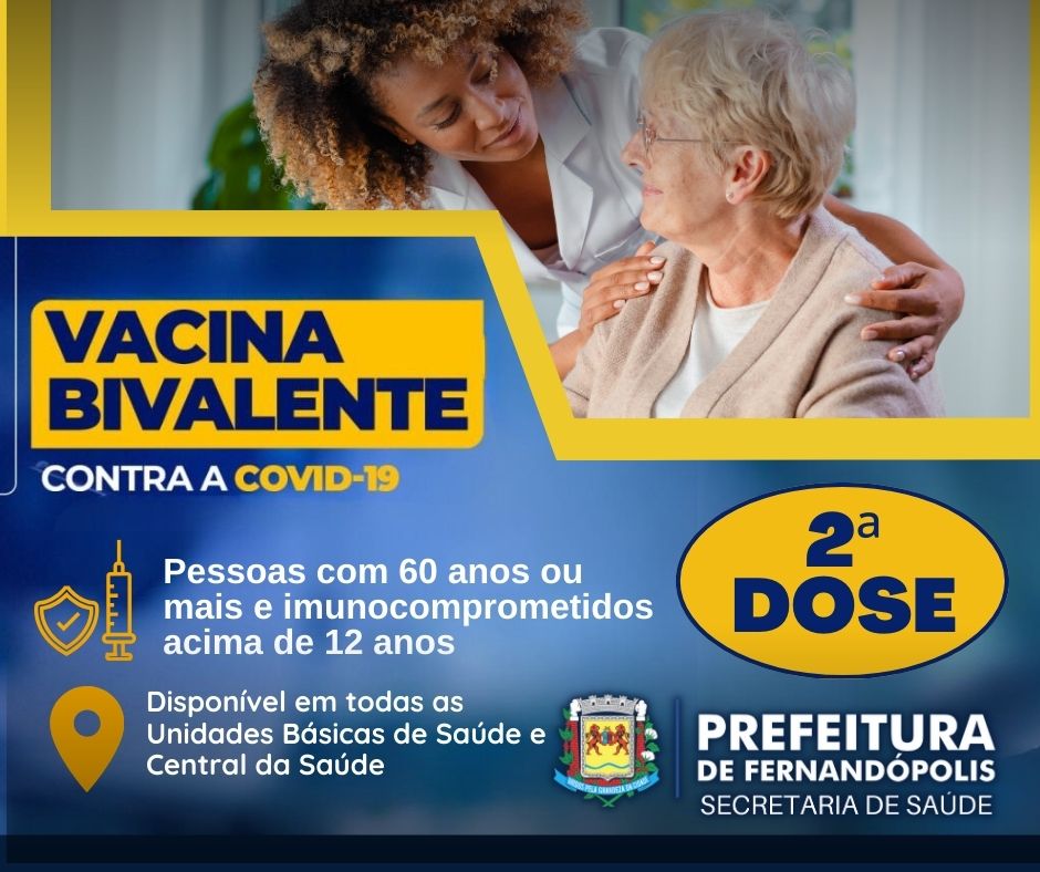 Vacinação: Fernandópolis oferece 2ª dose da Bivalente