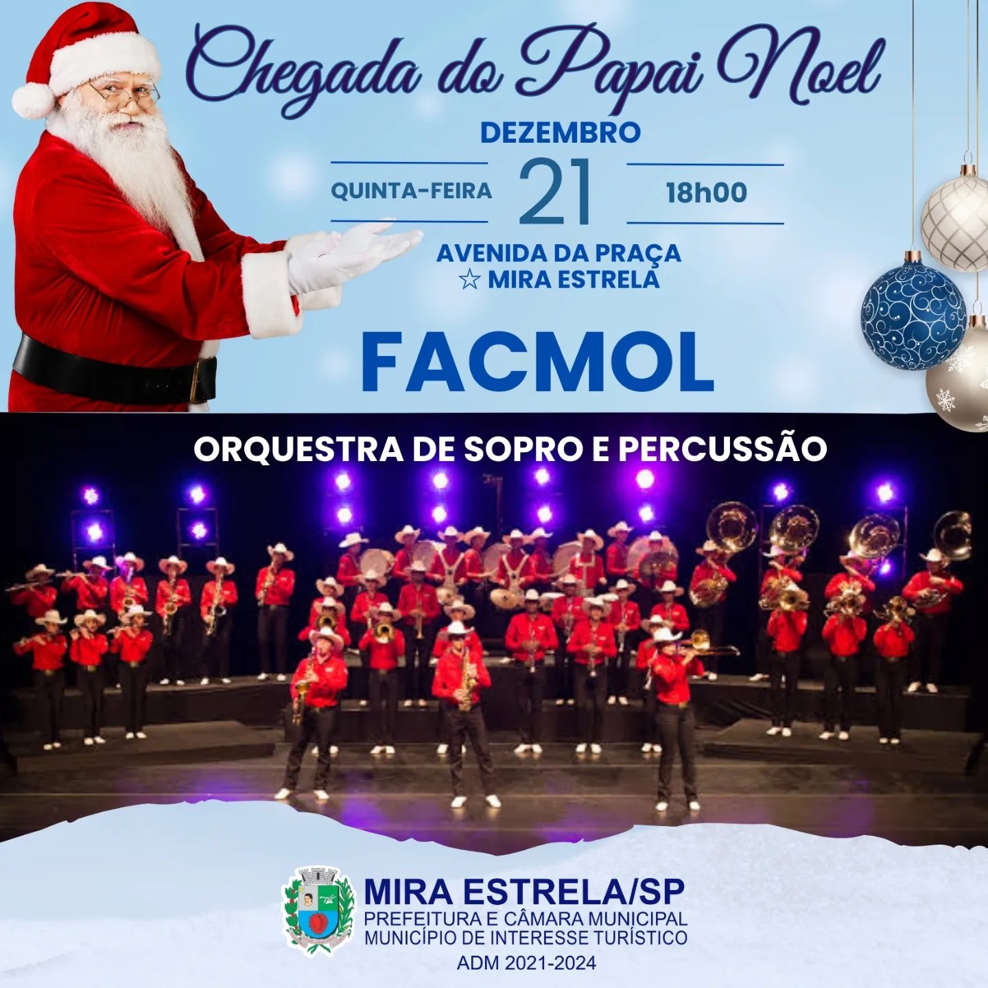 Papai Noel está chegando em Mira Estrela